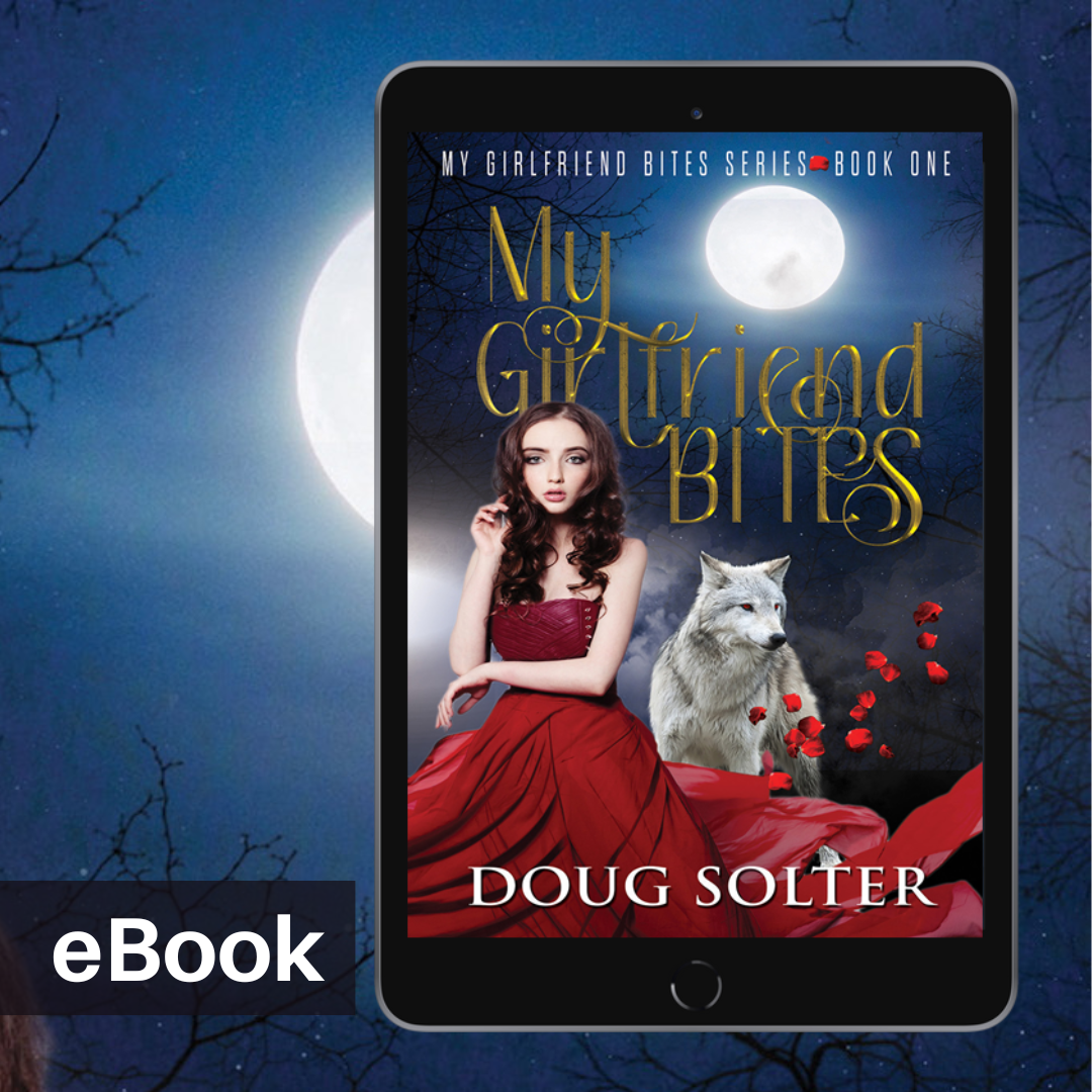My Girlfriend Bites eBook (MGB #1)