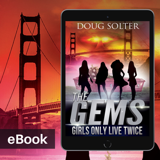 Girls Only Live Twice eBook (The Gems #5)